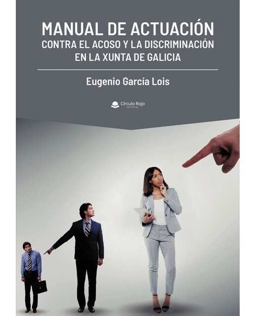 Manual de actuación contra el acoso y la discriminación en la Xunta de Galicia (Capa mole) 1