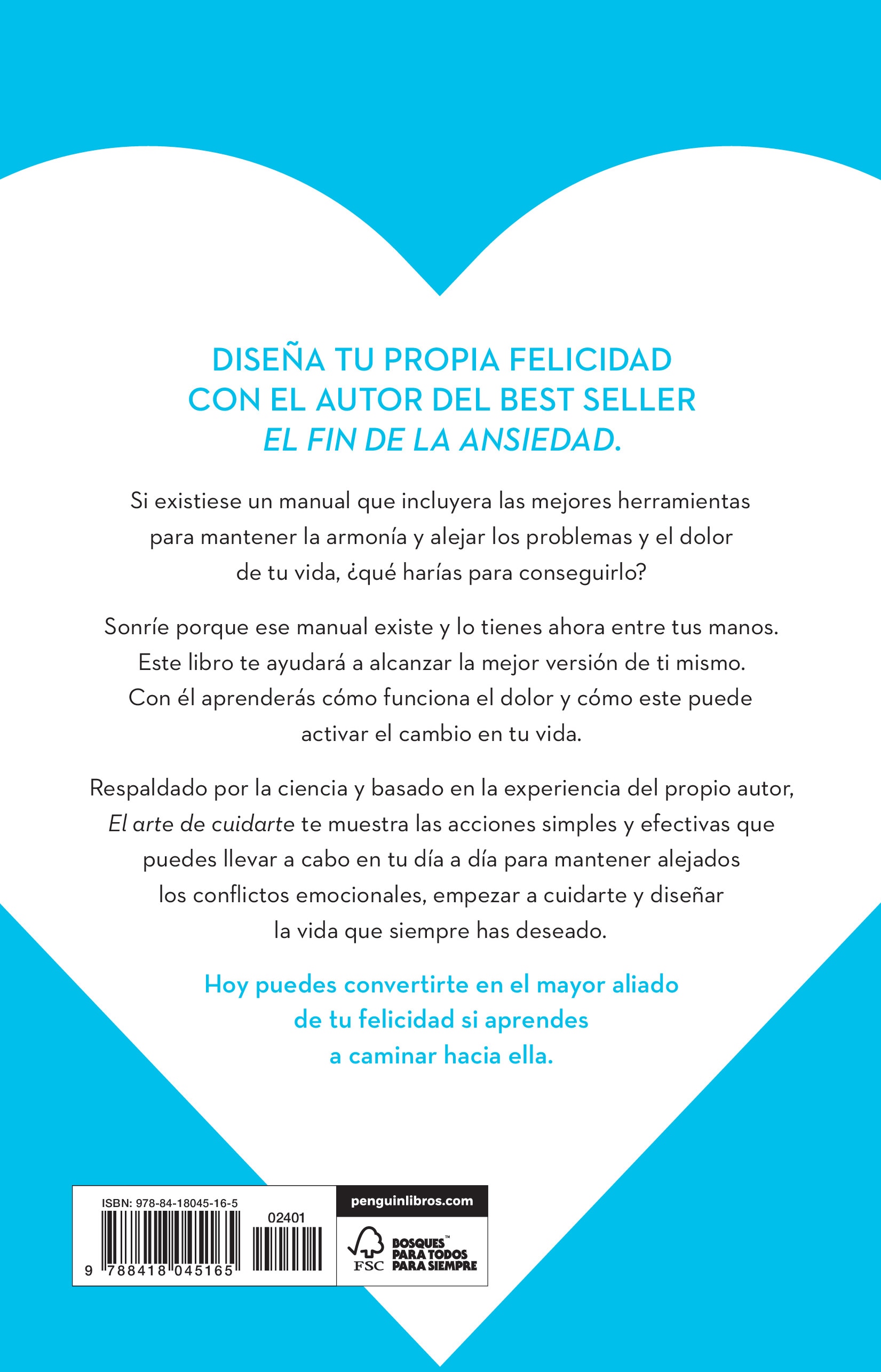 El arte de cuidarte: Descubre las herramientas de la felicidad, los mejores remedios para superar la ansiedad, la depresión y otro (Tapa blanda) 2