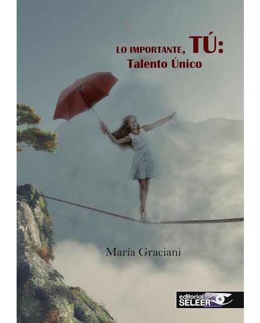 Lo importante, tú: talento único
