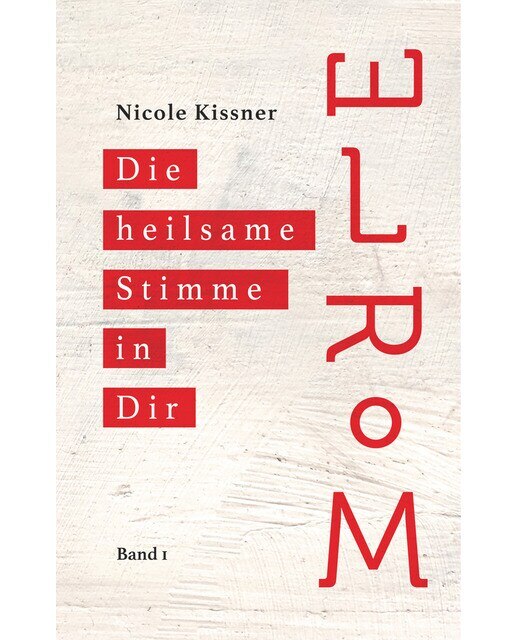 Elrom: Die heilsame Stimme in Dir (Capa dura) 1