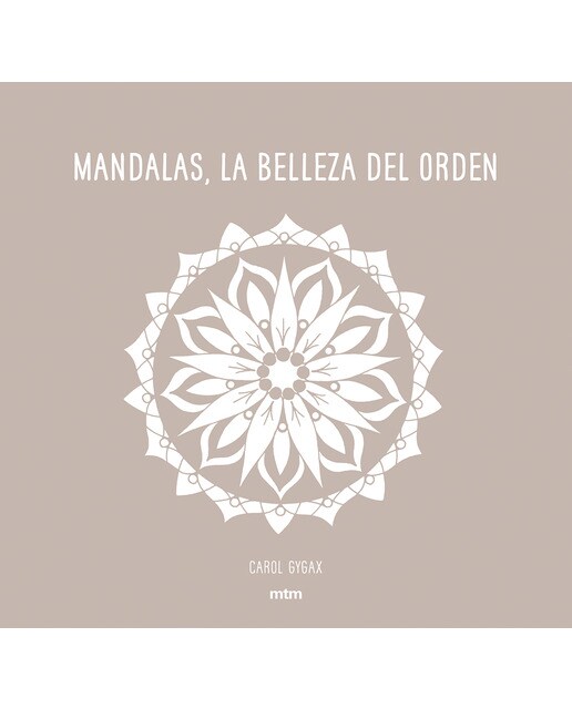 Mandalas, La belleza del orden (Capa mole) 1