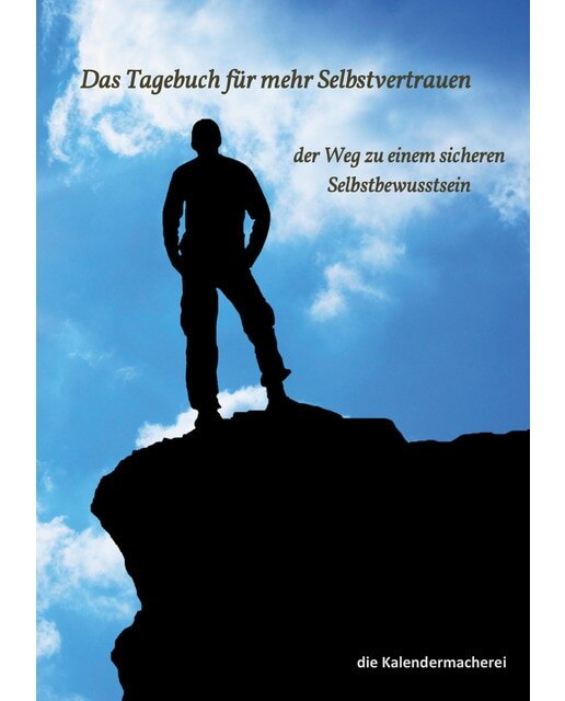 Das Tagebuch für mehr Selbstvertrauen 1