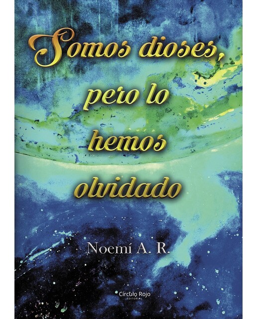 Somos dioses, pero lo hemos olvidado(Tapa blanda) 1