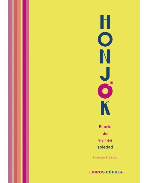 Imagen 0 de Honjok. El arte de vivir en soledad (Tapa dura)