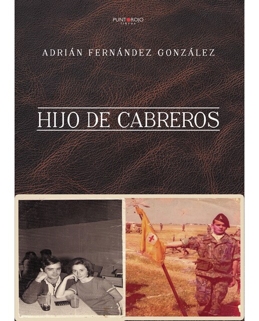Hijo de cabreros(Tapa blanda) 1