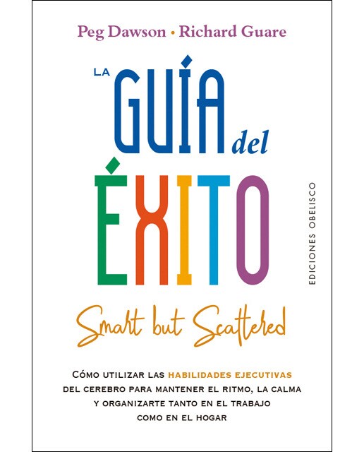 La guía del éxito (smart but scattered): Smart but scattered(Tapa blanda) 1