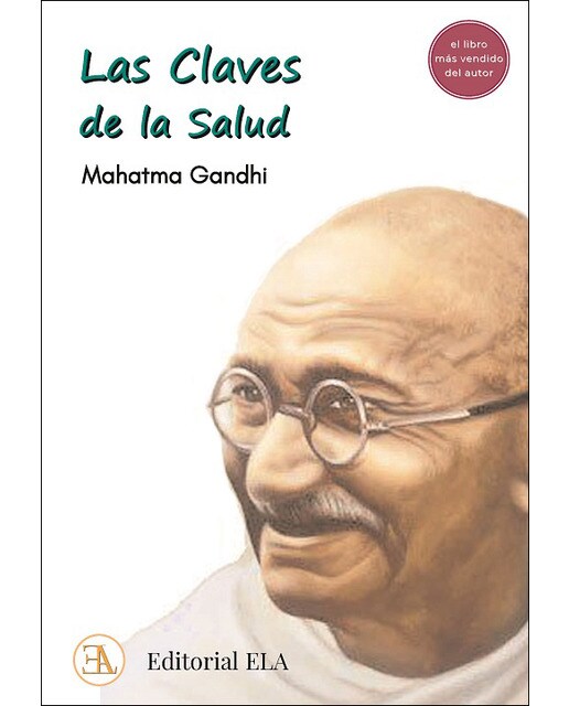 Las claves de la salud: el libro más vendido de gandhi(Tapa blanda con solapas) 1