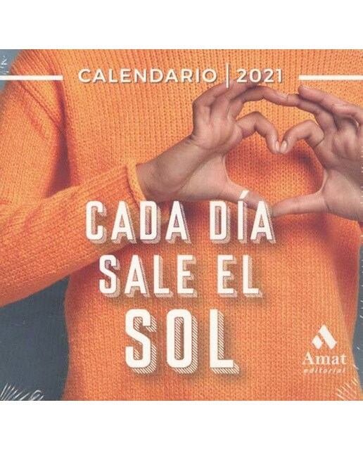 Cada dia sale el sol -2021 1