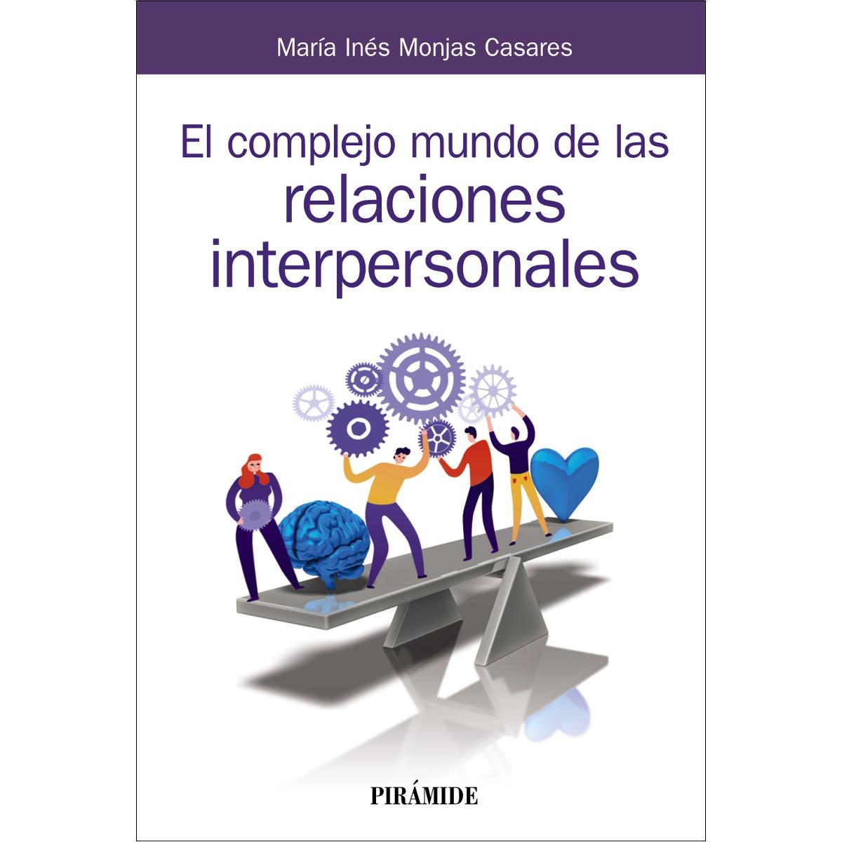 El complejo mundo de las relaciones interpersonales (Capa mole com abas) 1