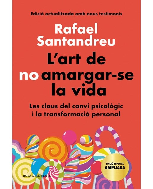 Imagem 0 de L'art de no amargar-se la vida (edició especial): Les claus del canvi psicològic i la transformació personal(Tapa dura)