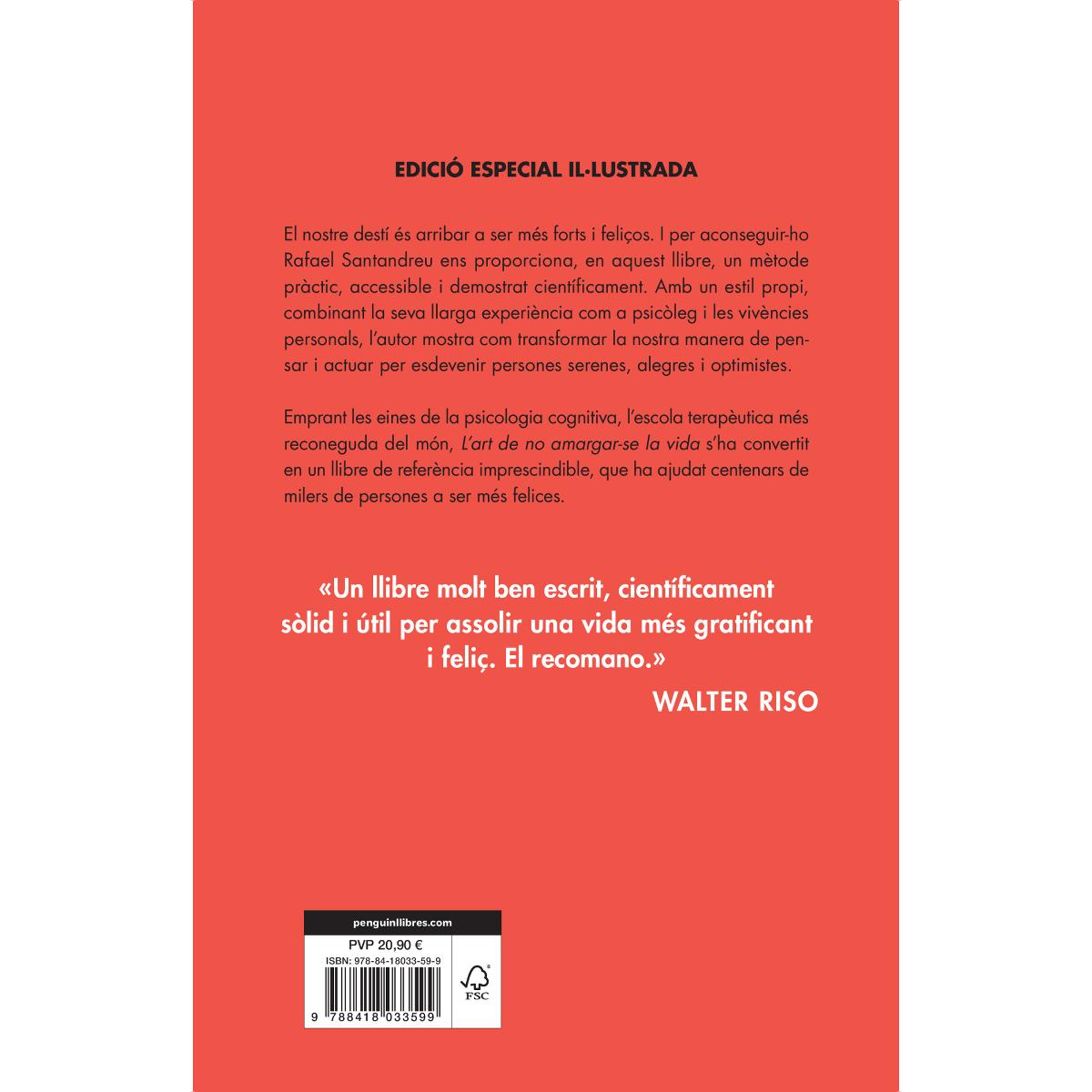L'art de no amargar-se la vida (edició especial): Les claus del canvi psicològic i la transformació personal(Tapa dura) 2