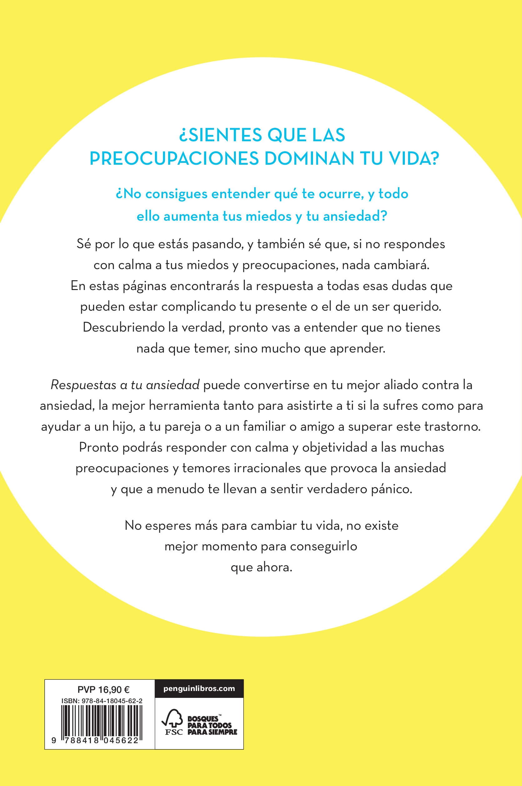 Respuestas a tu ansiedad: Todo lo que necesitas para superar la ansiedad y el miedo (Tapa blanda) 2