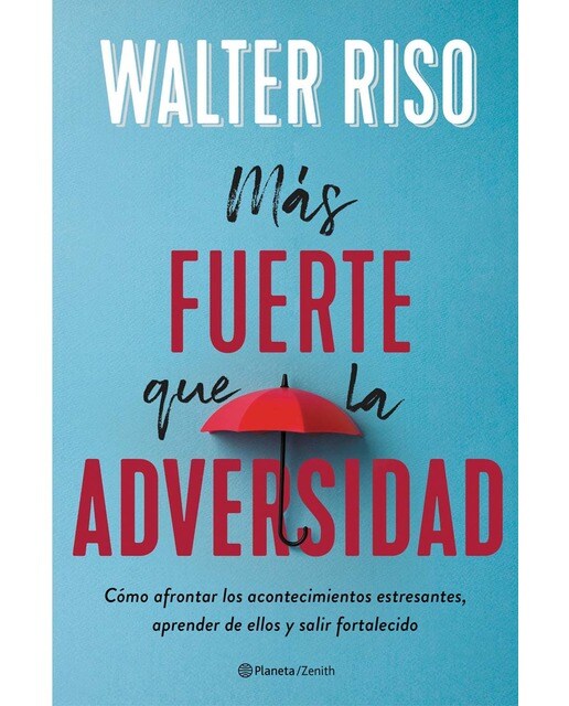 Imagem 0 de Más fuerte que la adversidad: Cómo afrontar los acontecimientos estresantes, aprender de ellos y salir fortalecido (Capa mole com abas)