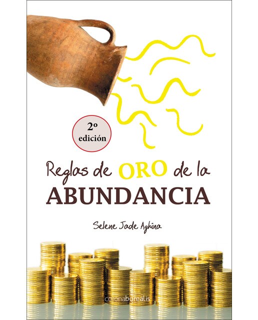 Reglas de oro de la abundancia(Tapa blanda) 1