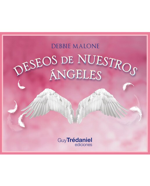 Deseos de nuestros ángeles 1