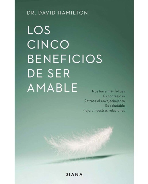 Los cinco beneficios de ser amable (Capa mole com abas) 1