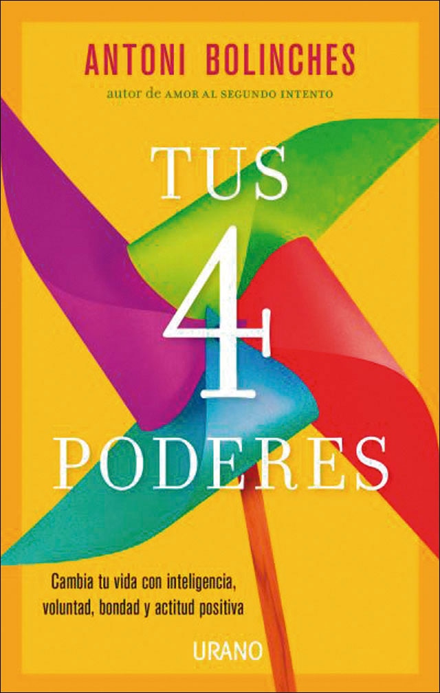 Imagem 0 de Tus 4 poderes: Cambia tu vida con inteligencia, voluntad, bondad y actitud positiva(Tapa blanda)