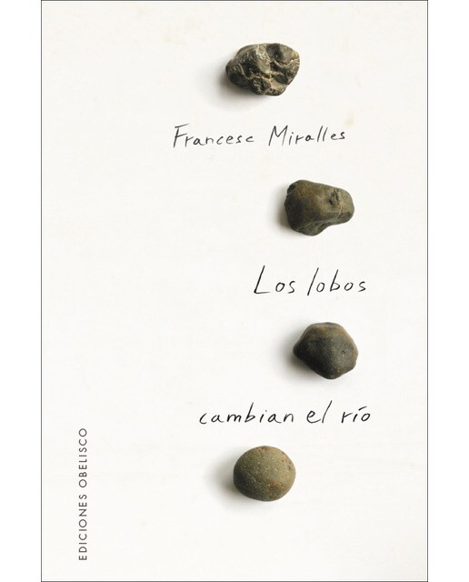 Los lobos cambian el río(Tapa blanda) 1