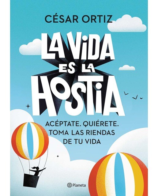 Imagen 0 de La vida es la hostia  (Tapa blanda con solapas)