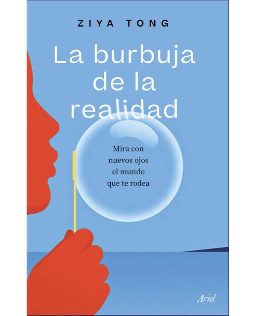 La burbuja de la realidad: Mira con nuevos ojos el mundo que te rodea (Capa mole com abas) 1