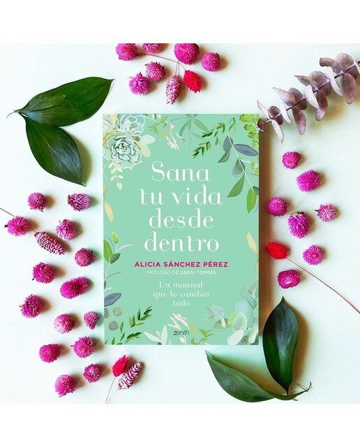 Sana tu vida desde dentro: Un manual que lo cambia todo (Capa mole com abas) 2