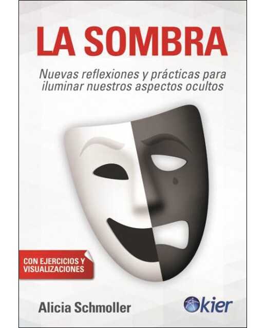 Imagem 0 de La sombra: nuevas reflexiones y prácticas para iluminar nuestros aspectos ocultos(Tapa blanda con solapas)