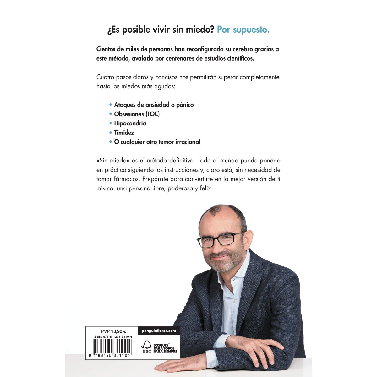 Sin miedo: El método comprobado para superar la ansiedad, las obsesiones, la hipocondría y cualquier temor irracional (Tapa blanda) 2