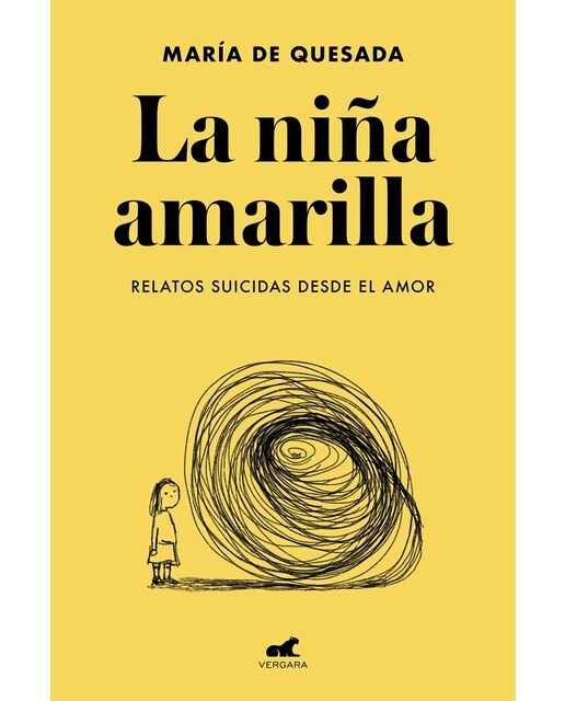La niña amarilla: El libro de relatos suicidas desde el amor (Capa mole) 1