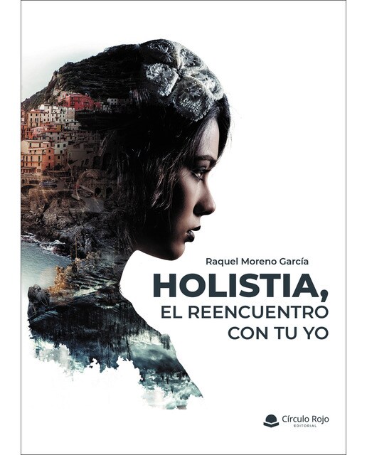 Holistia, el reencuentro con tu yo (Capa mole) 1