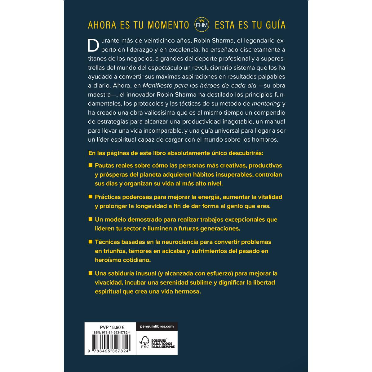 Manifiesto para los héroes de cada día: Activa tu positivismo, maximiza tu productividad, sirve al mundo(Tapa blanda) 2