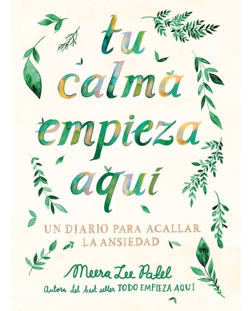 Imagem 0 de Tu calma empieza aquí: Un diario para acallar la ansiedad(Tapa blanda)