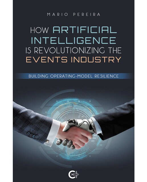 How Artificial Intelligence Is Revolutionizing The Events Industry: Building operating-model resilience (Capa mole) 1