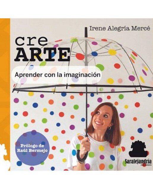 Cre arte: aprender con la imaginación(Tapa blanda con solapas) 1
