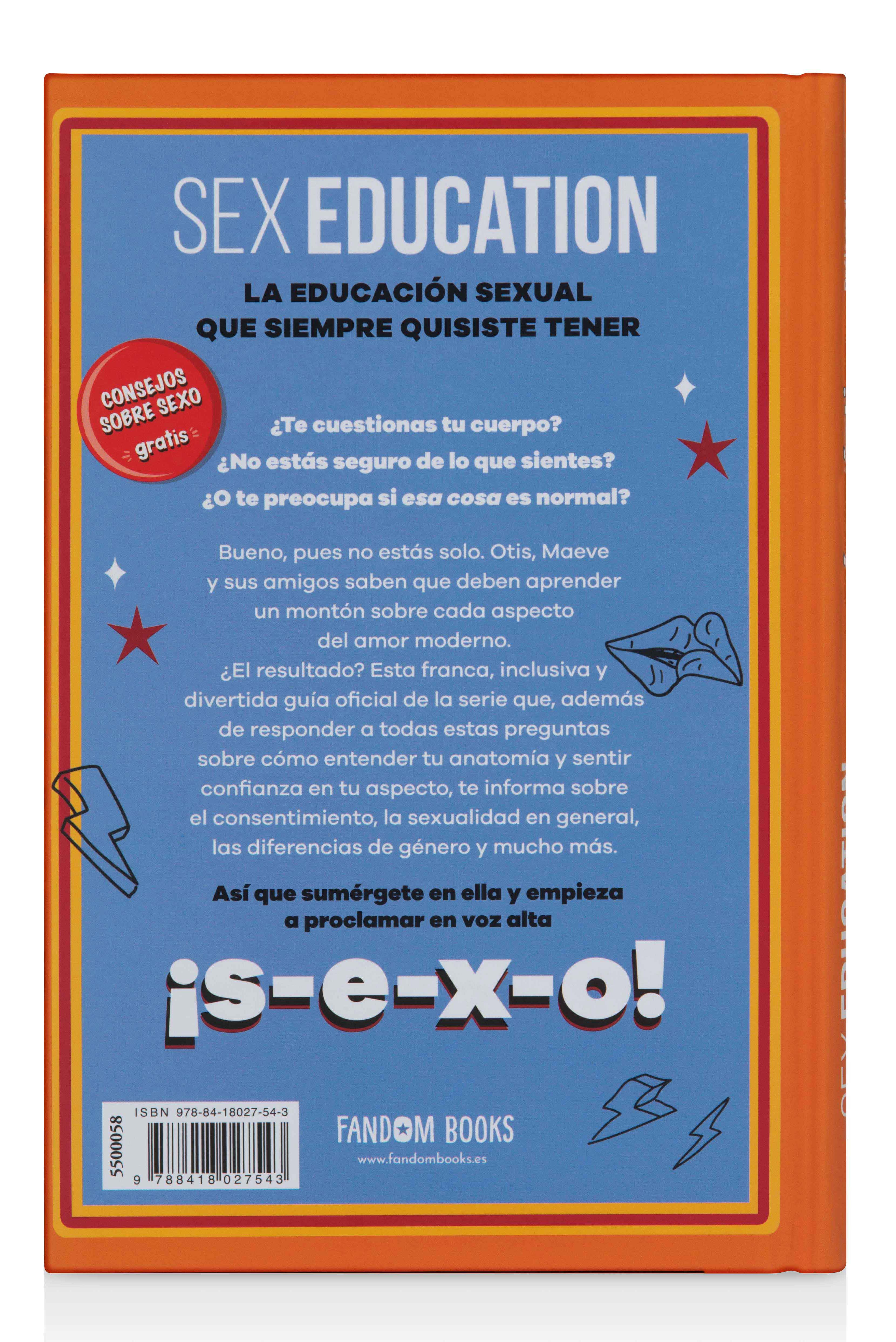 Sex Education. Una guía práctica para el mundo real (Capa dura) 2
