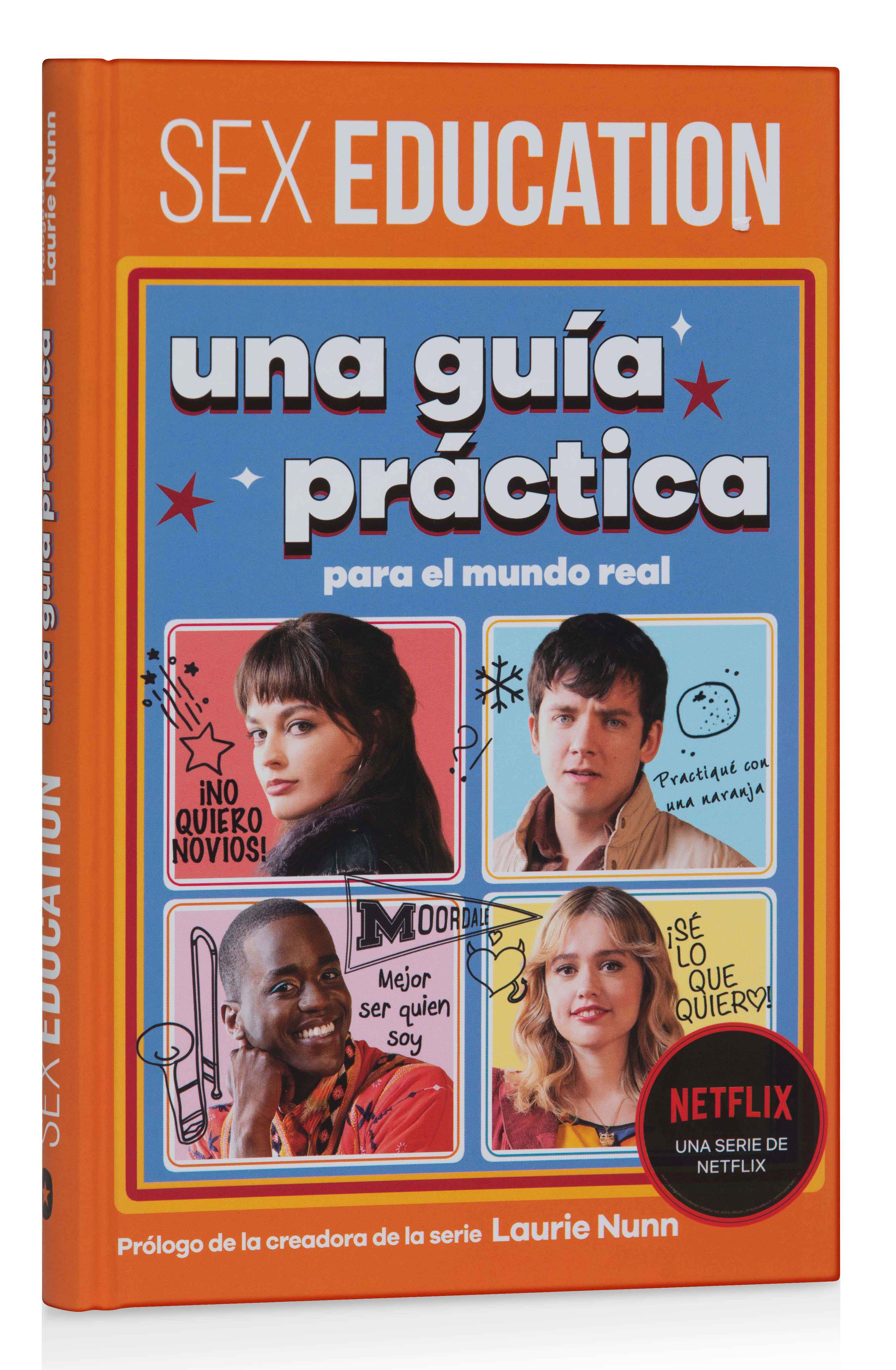 Sex Education. Una guía práctica para el mundo real (Capa dura) 6