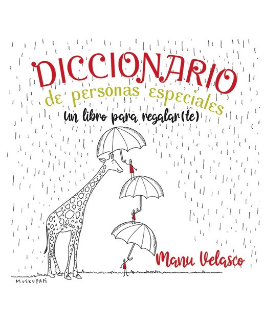 Diccionario de personas especiales: Un libro para regalar(te)(Tapa dura) 1