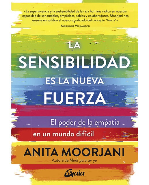 La sensibilidad es la nueva fuerza: El poder de la empatía en un mundo difícil (Capa mole com abas) 1