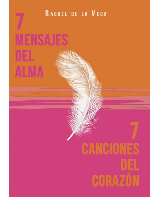 7 mensajes del alma. 7 canciones del corazón 1