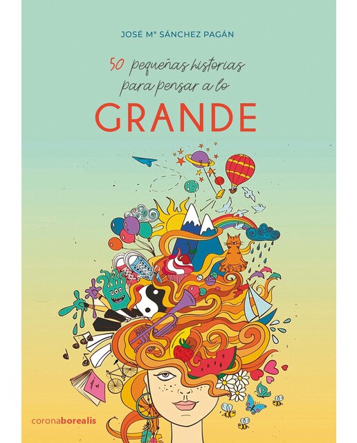 50 pequeñas historias, para pensar a lo grande(Tapa dura) 1
