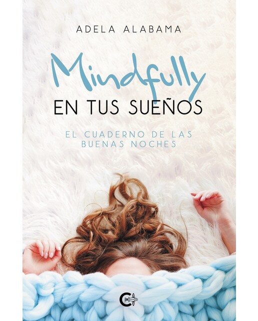 Mindfully en tus sueños: El cuaderno de las buenas noches(Tapa blanda) 1