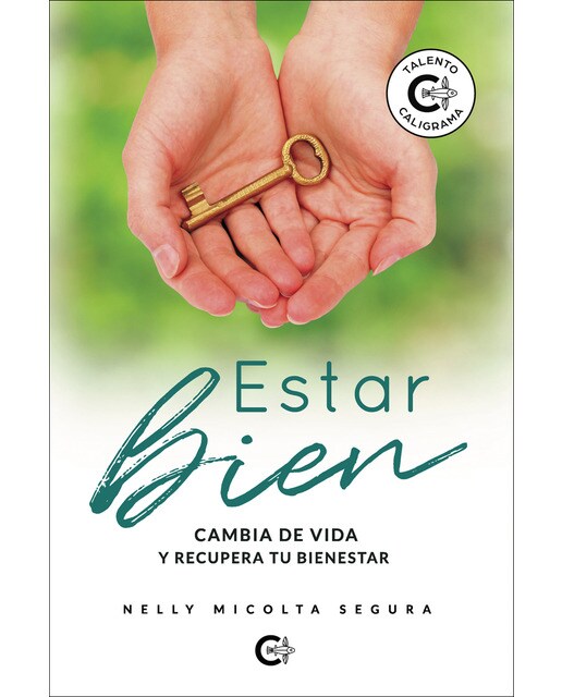 Estar bien: Cambia de vida y recupera tu bienestar(Tapa blanda) 1
