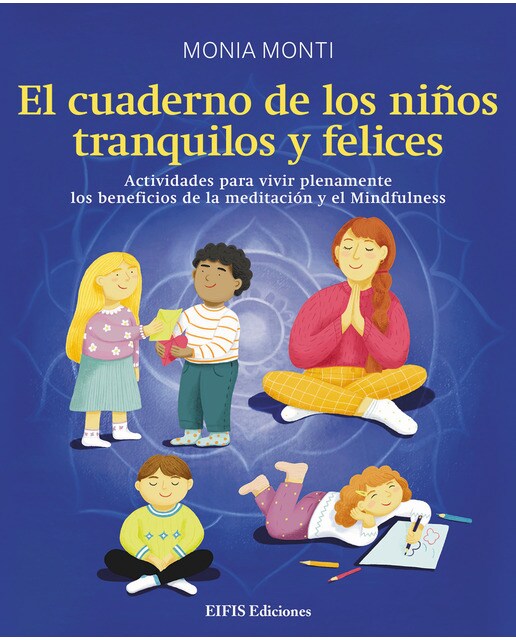 El cuaderno de los niños tranquilos y felices 1