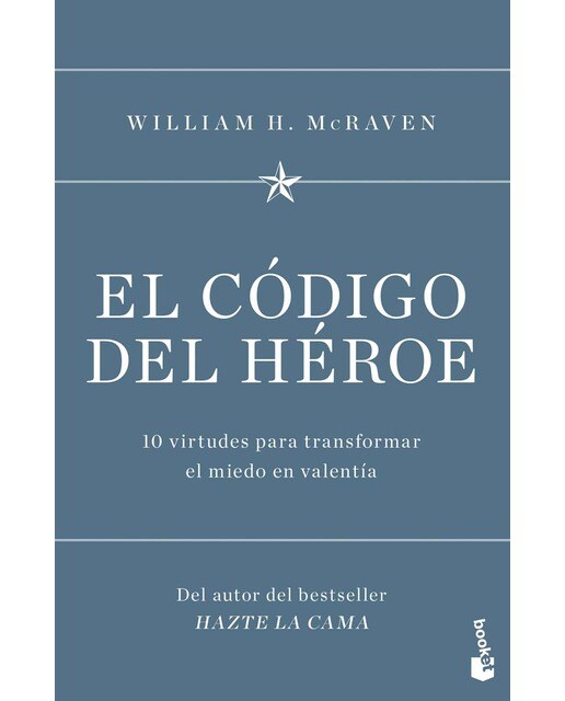 Imagen 0 de El código del héroe: 10 virtudes para transformar el miedo en valentía (Bolsillo) (Tapa blanda)