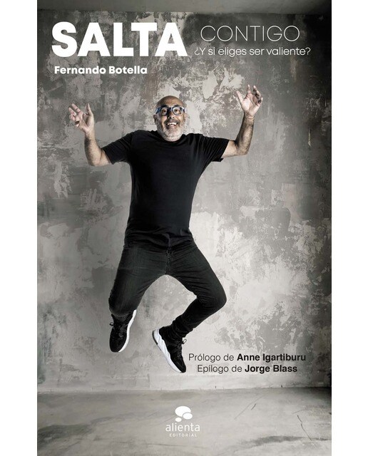 Salta contigo: ¿Y si eliges ser valiente? (Capa mole com abas) 1