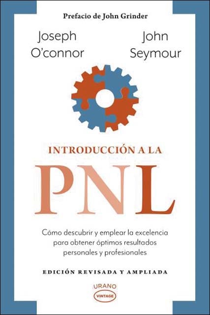 Imagem 0 de Introducción a la PNL: Cómo descubrir y emplear la excelencia para obtener óptimos resultados personales y profesionales (Capa mole)