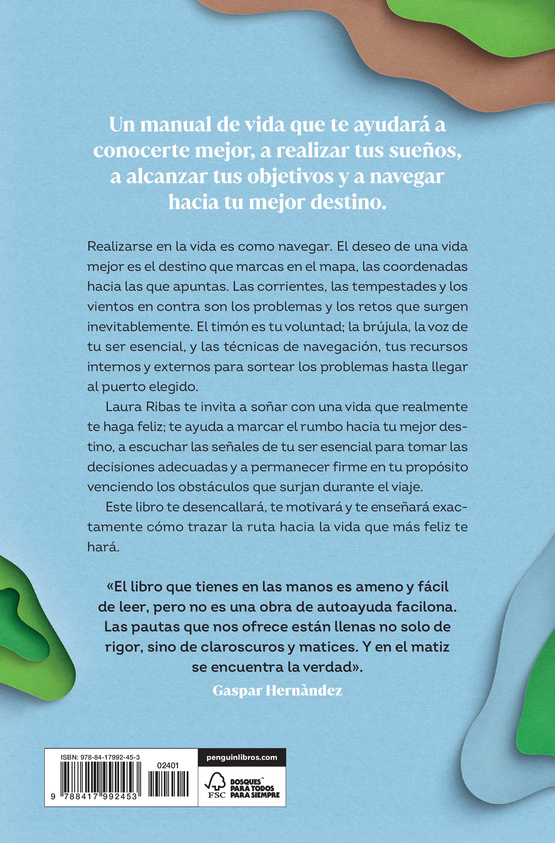 La vida que quiero: Una hoja de ruta hacia tu felicidad(Tapa blanda) 2