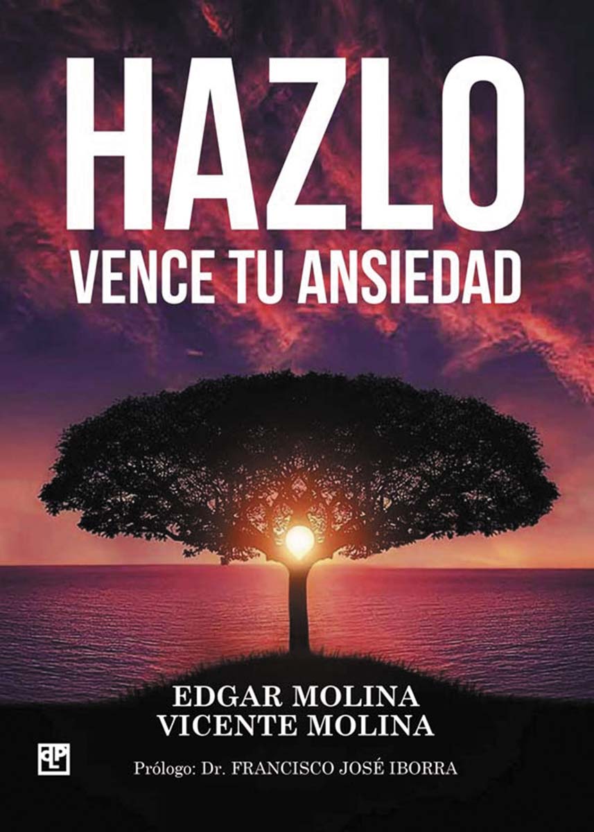Hazlo: Vence tu ansiedad(Tapa blanda) 1