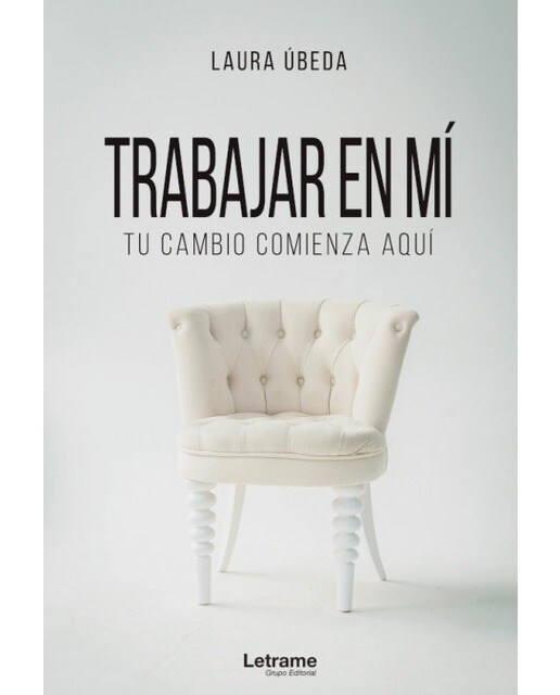 Trabajar en mí. Tu cambio comienza aquí(Tapa blanda) 1