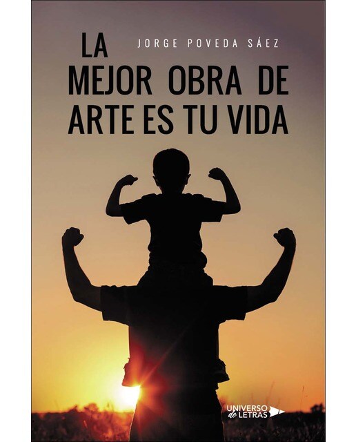 La mejor obra de arte es tu vida(Tapa blanda) 1