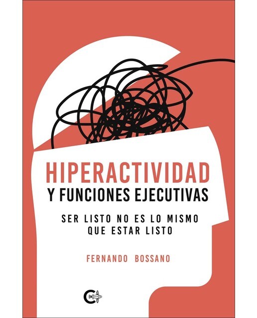 Hiperactividad y funciones ejecutivas(Tapa blanda) 1